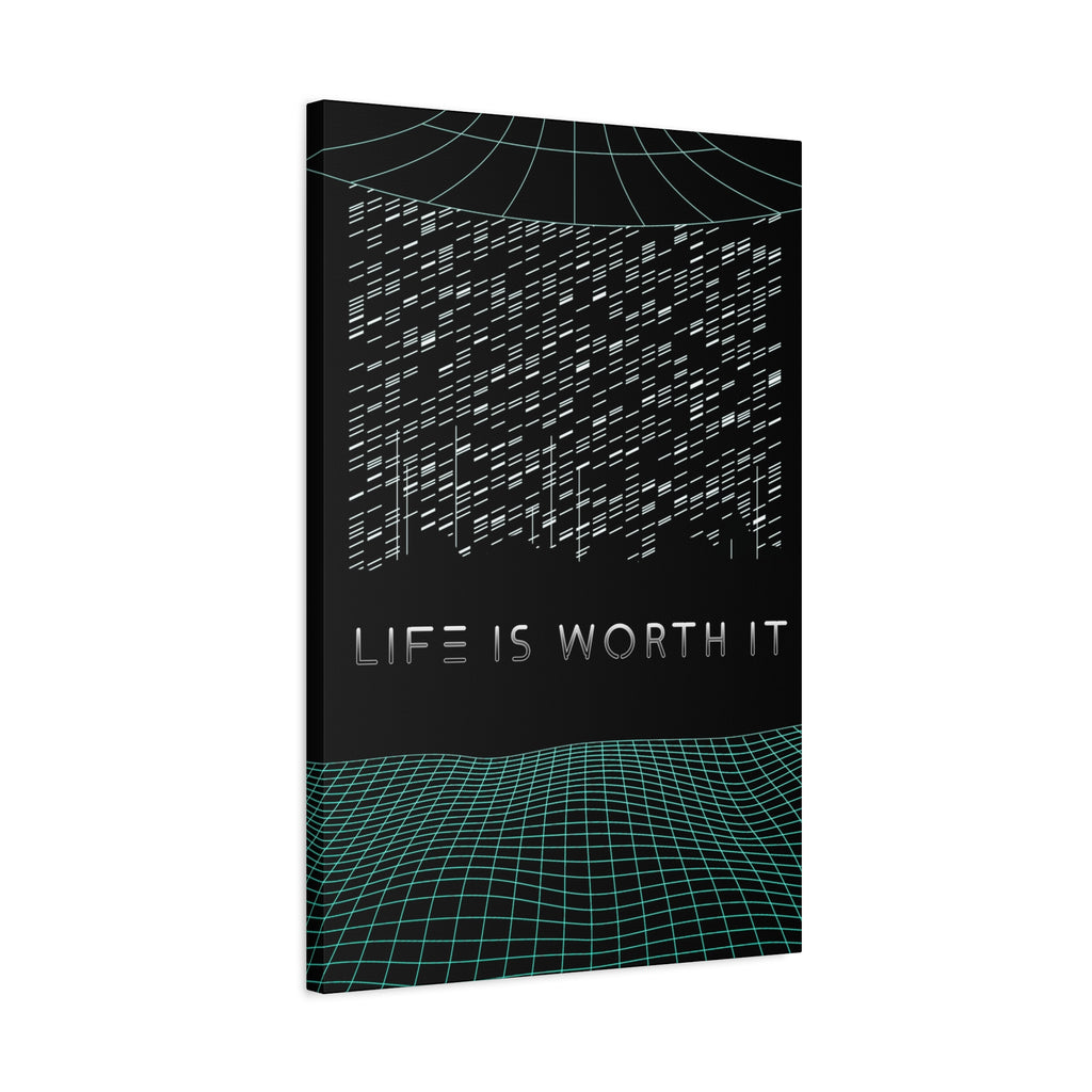 Life Is Worth It Canvas Wall Art - Abstract Symbolic Cyber Decor