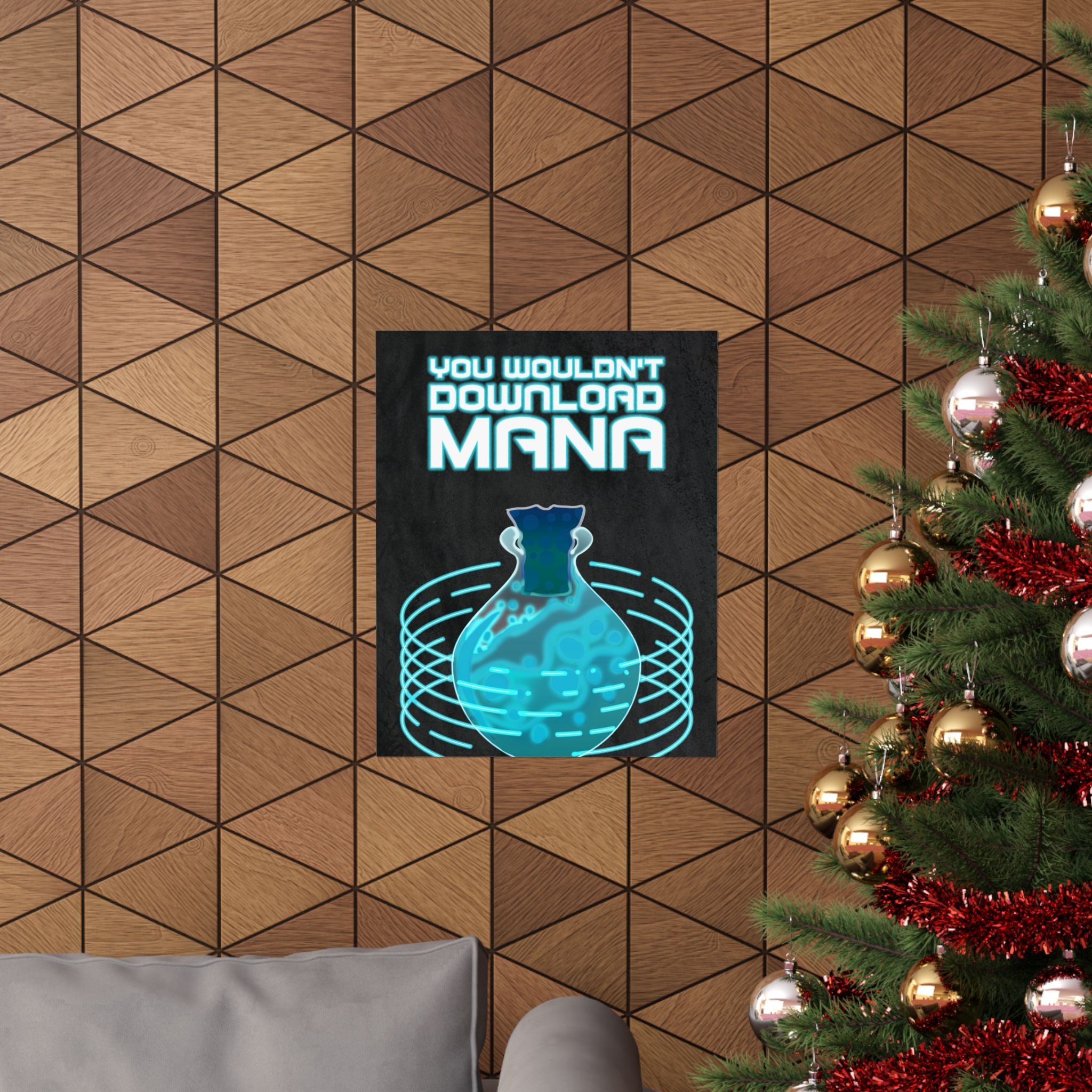 You Wouldn't Download MANA - Gaming Potion Art Print Poster - Premium Matte Finish