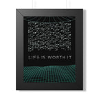 Life Is Worth It Framed Poster - Modern Symbolic Wall Art