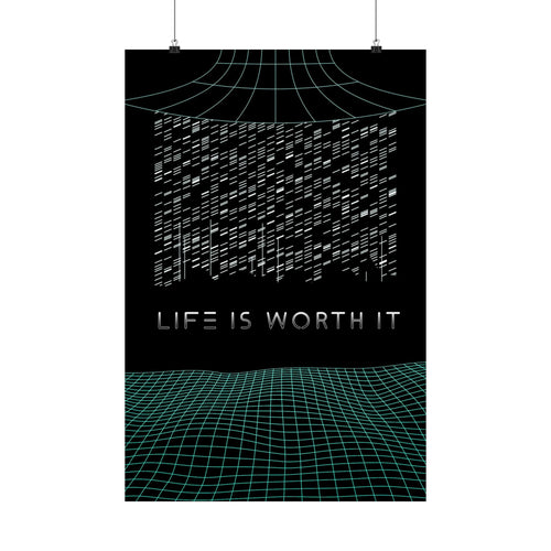 Life Is Worth It Poster - Modern Symbolic Art Print