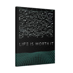 Life Is Worth It Canvas Wall Art - Abstract Symbolic Cyber Decor