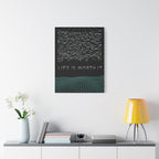 Life Is Worth It Canvas Wall Art - Abstract Symbolic Cyber Decor