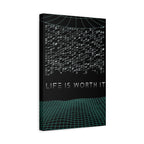 Life Is Worth It Canvas Wall Art - Abstract Symbolic Cyber Decor
