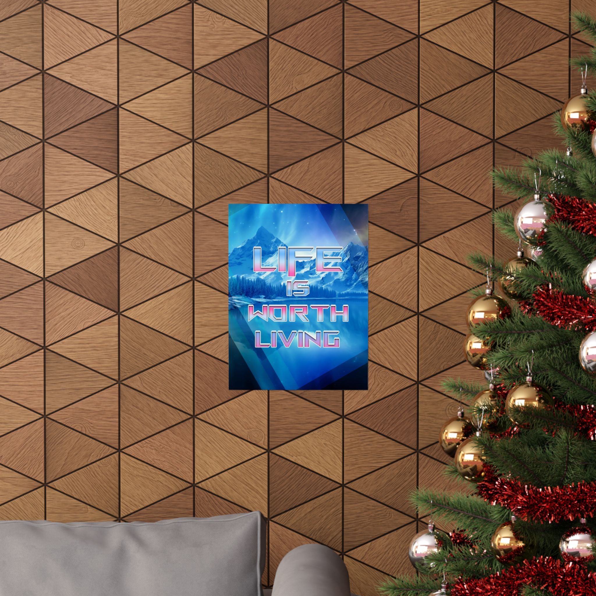 Life is Worth It Matte Poster Print