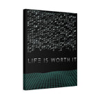 Life Is Worth It Canvas Wall Art - Abstract Symbolic Cyber Decor