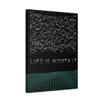 Life Is Worth It Canvas Wall Art - Abstract Symbolic Cyber Decor
