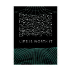 Life Is Worth It Poster - Modern Symbolic Art Print