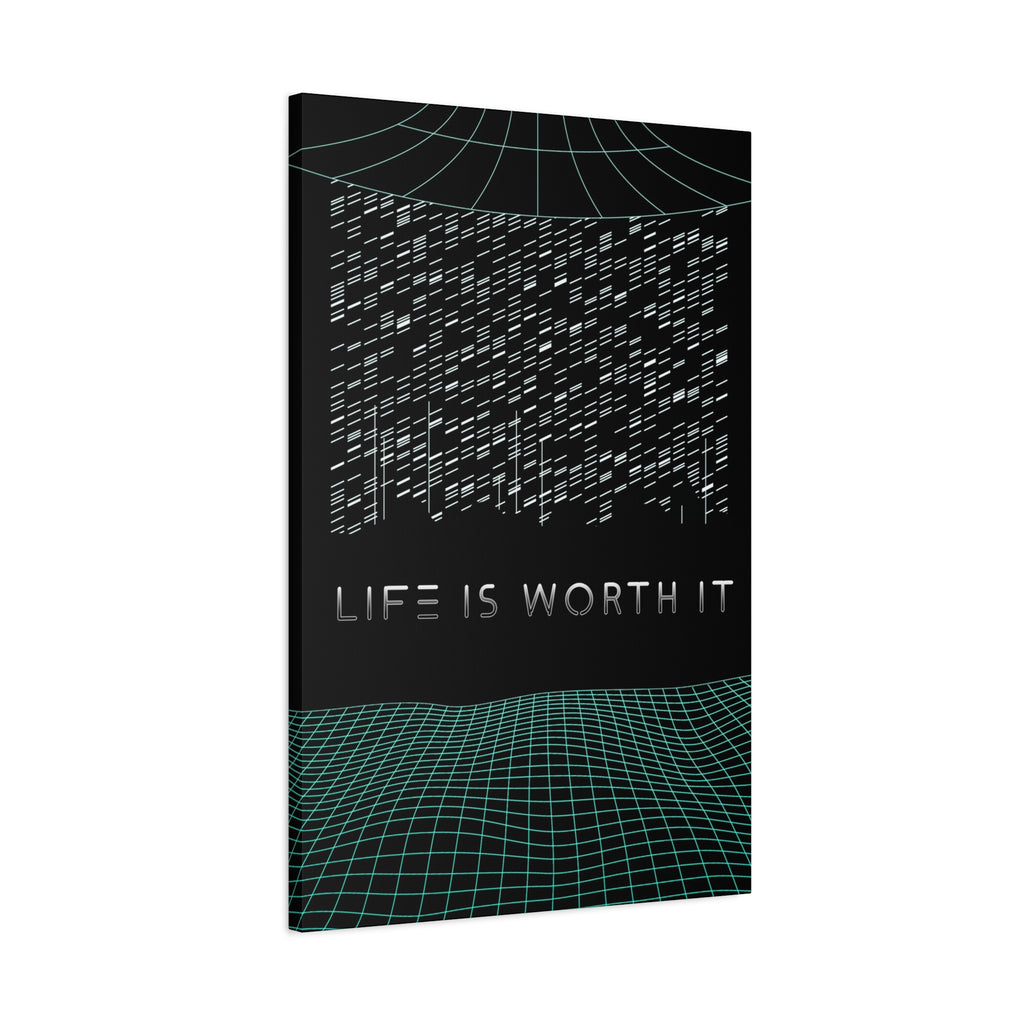 Life Is Worth It Canvas Wall Art - Abstract Symbolic Cyber Decor